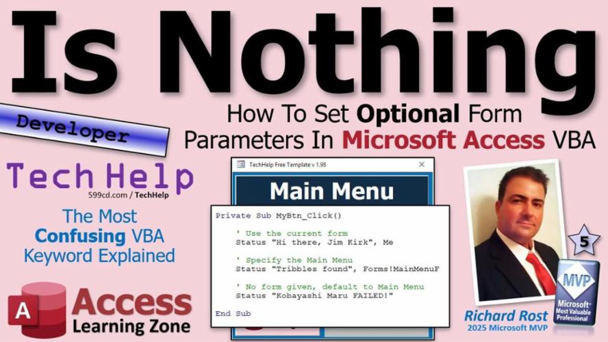 Microsoft Access VBA Tip: Using Is Nothing to Default Optional Form ...