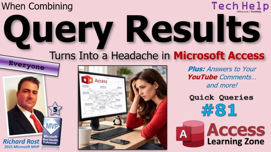 Managing Complex Data Consolidation in Microsoft Access: UNION Queries ...
