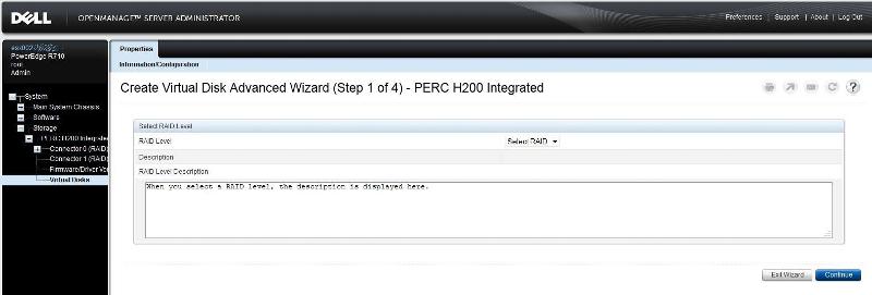 Based on your RAID requirements, select the RAID Level e.g. RAID-1 (Mirroring), followed by Continue