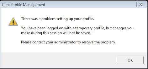 citrix profile management there was a problem setting up your profile