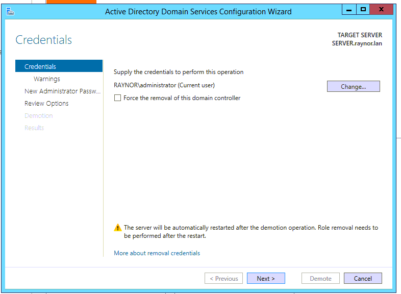 Solved: Need to demote one of two Domain Controllers. | Experts Exchange